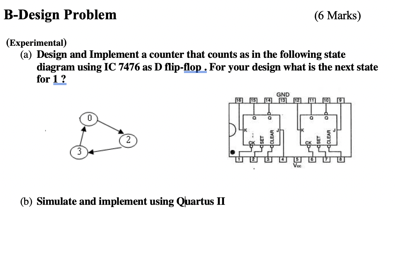 Solved B-Design Problem (6 Marks) (Experimental) (a) Design | Chegg.com