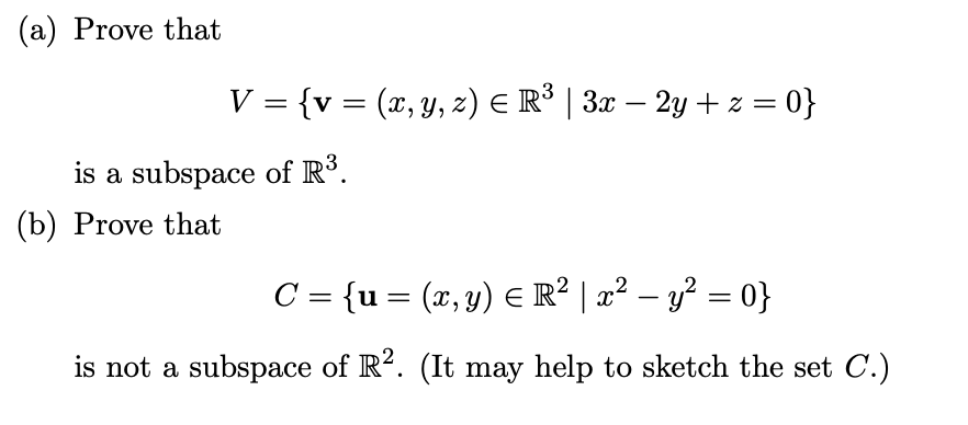 Solved A Prove That V V X Y Z R 3 3x 2y Chegg Com