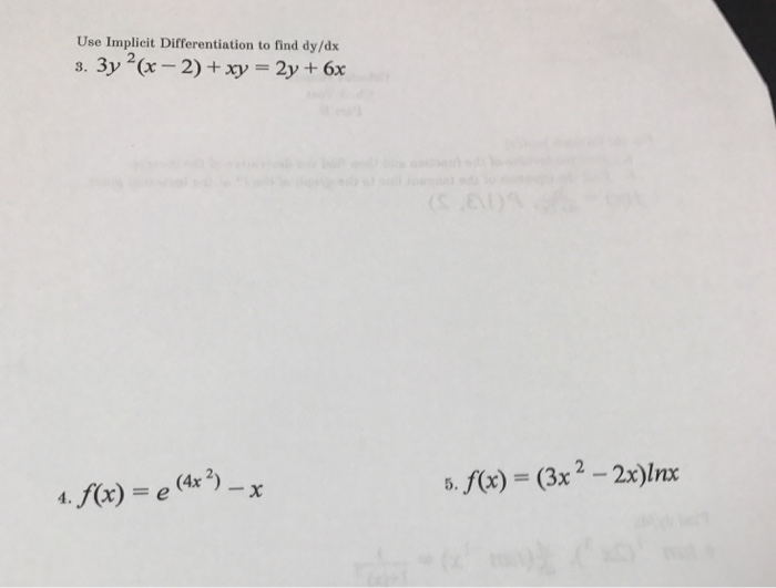 solved-use-implicit-differentiation-to-find-dy-dx-3y-2-x-chegg
