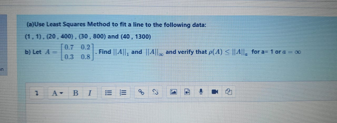 Solved (a)Use Least Squares Method to fit a line to the | Chegg.com