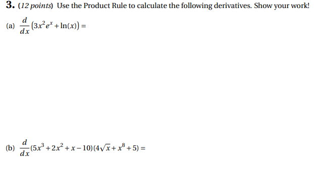 Solved 3 12 Points Use The Product Rule To Calculate T Chegg Com