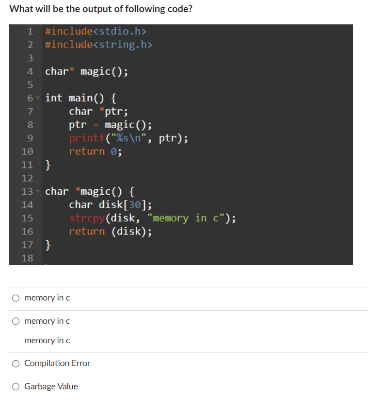 Solved What will be the output of following code? memory in | Chegg.com