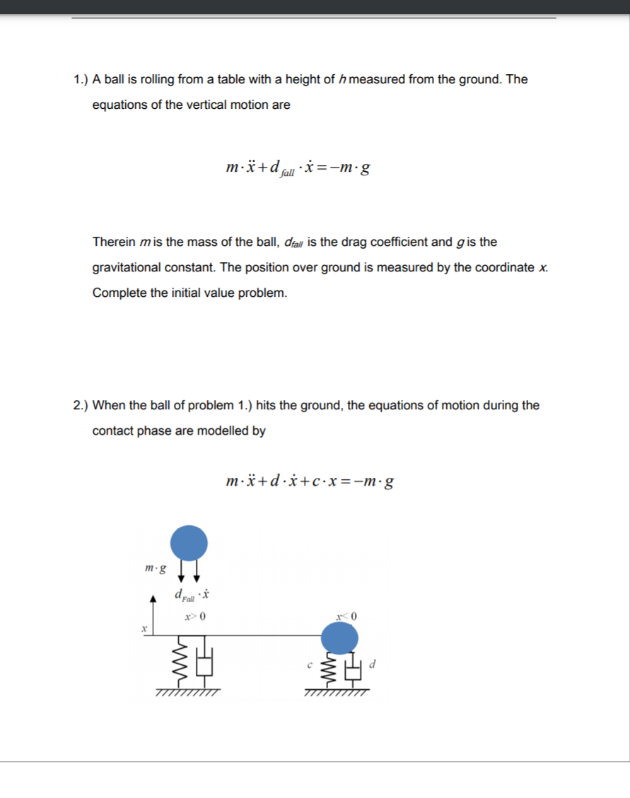 1 A Ball Is Rolling From A Table With A Height Of H Chegg Com