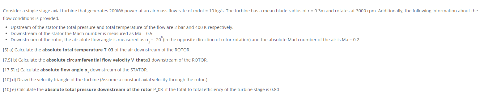 Solved Consider a single stage axial turbine that generates | Chegg.com