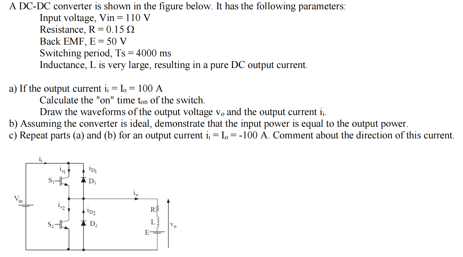 Solved A DC-DC converter is shown in the figure below. It | Chegg.com