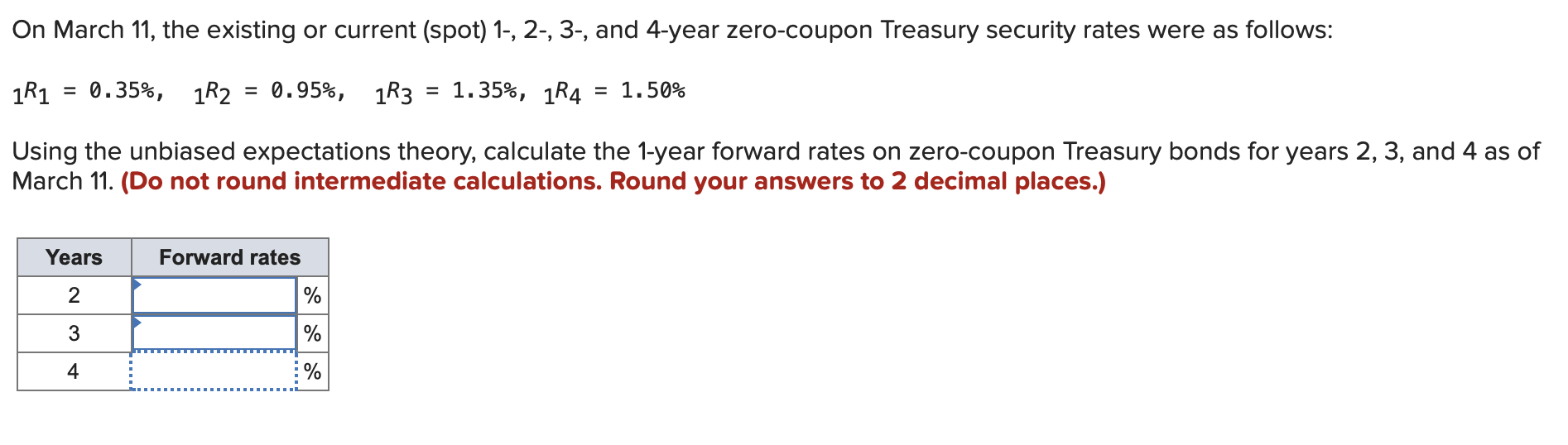 Solved 1R1=0.35%,1R2=0.95%,1R3=1.35%,1R4=1.50% Using the | Chegg.com