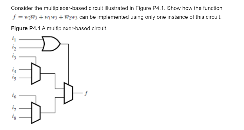 Solved Consider The Multiplexer-based Circuit Illustrated In | Chegg.com