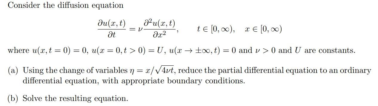 Solved Consider the diffusion equation | Chegg.com