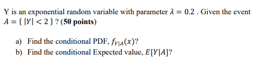 Solved Y is an exponential random variable with parameter | Chegg.com