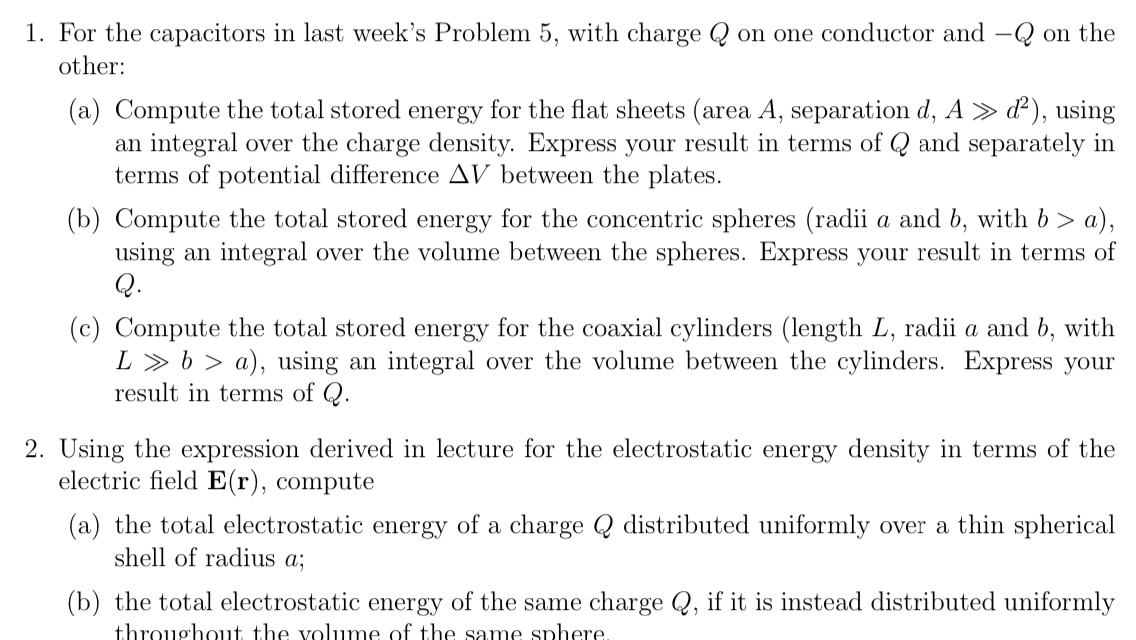 Solved 1. For the capacitors in last week's Problem 5 , with | Chegg.com