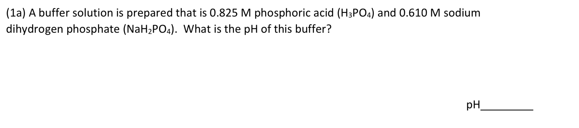 Solved (1a) A buffer solution is prepared that is 0.825 M | Chegg.com