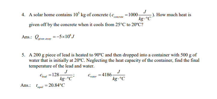 Solved 4. A solar home contains 105 kg of concrete (concrete | Chegg.com