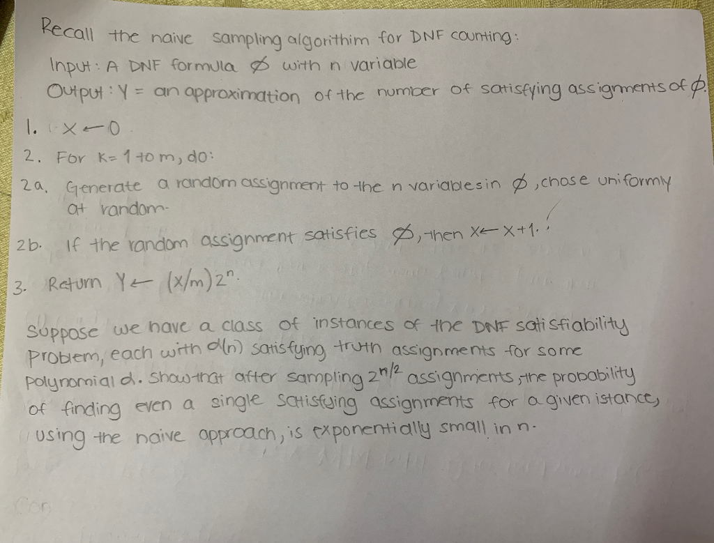 Dnf Algorithm Questions Solved recall the naive sampling algorithim for DNF | Chegg.com