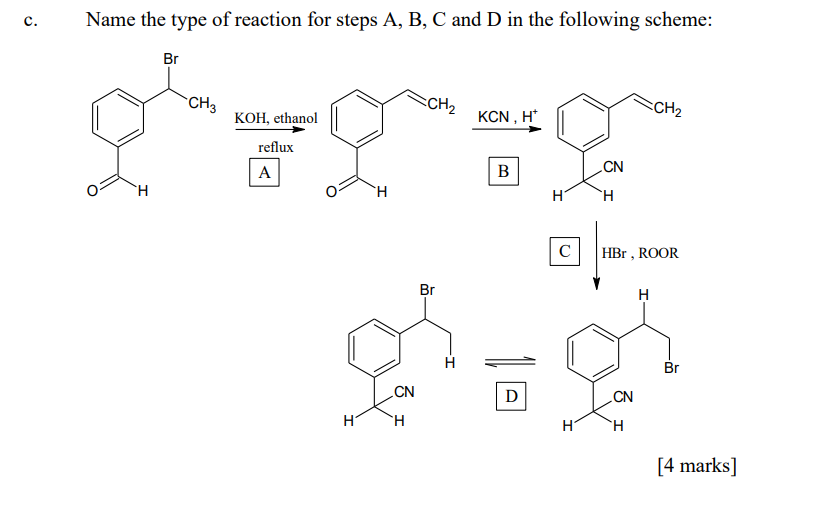 Solved c. Name the type of reaction for steps A, B, C and D | Chegg.com