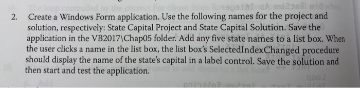 Solved 2. Create a Windows Form application. Use the | Chegg.com