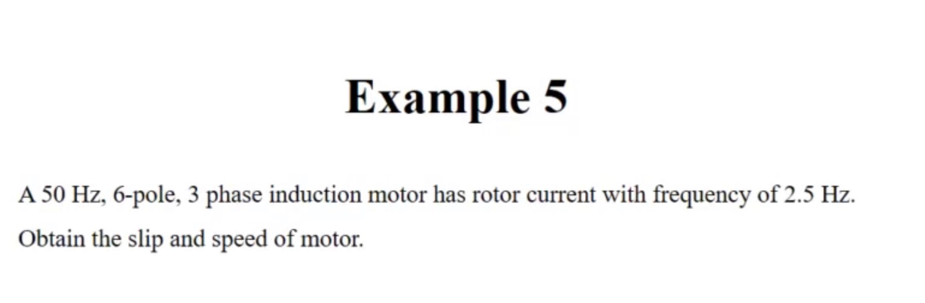 Solved Example 5 A 50 Hz, 6-pole, 3 phase induction motor | Chegg.com
