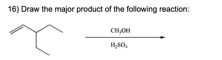 Solved 12) What Is The Major Product Of The Following | Chegg.com