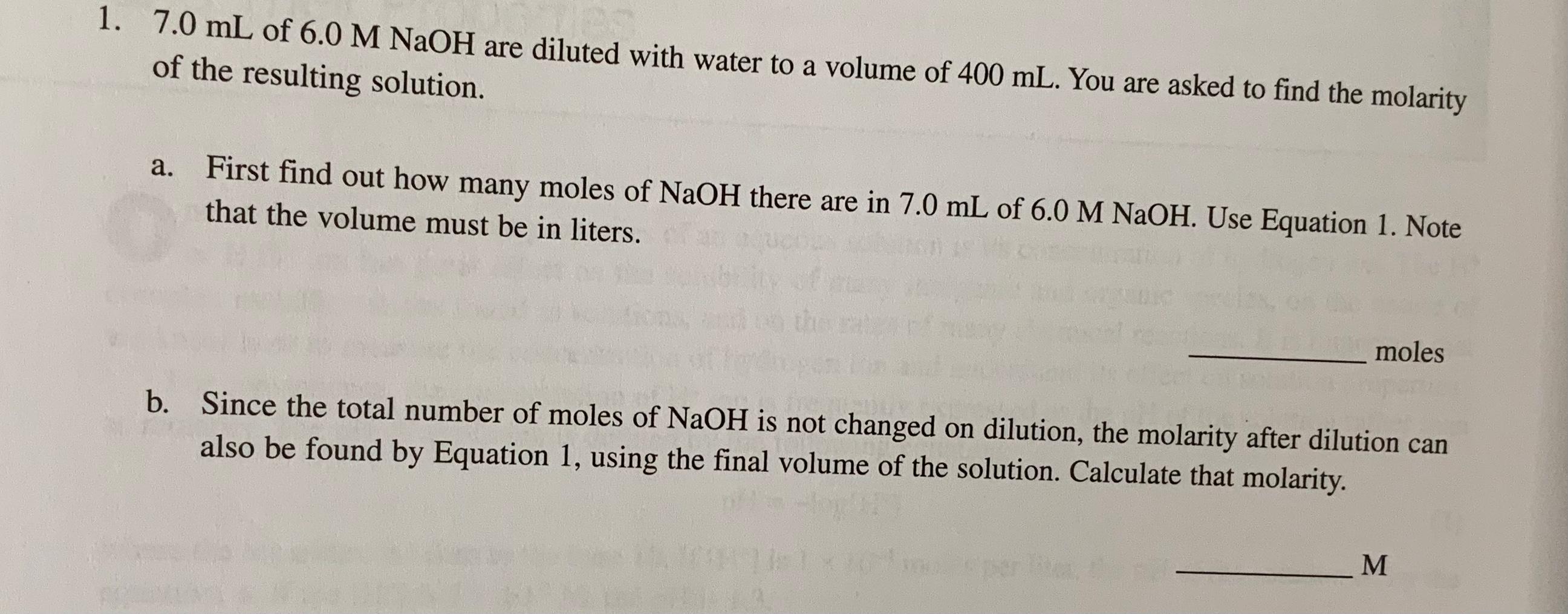 Solved 1. 7.0 mL of 6.0 M NaOH are diluted with water to a | Chegg.com