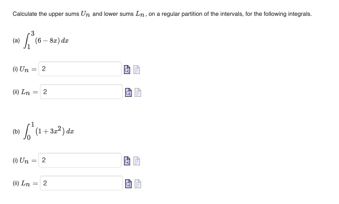 Solved Calculate the upper sums Un and lower sums Ln, on a | Chegg.com