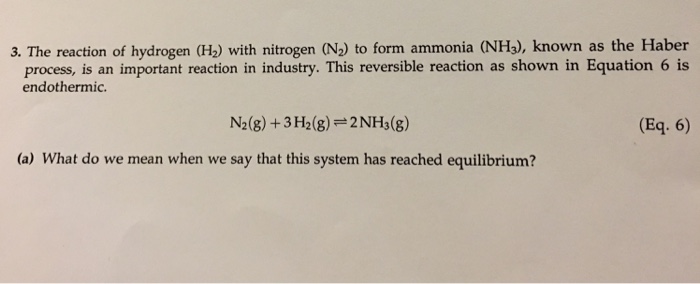 Solved 3 The Reaction Of Hydrogen H2 With Nitrogen N2 Chegg