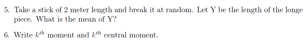 Solved 5. Take a stick of 2 meter length and break it at | Chegg.com