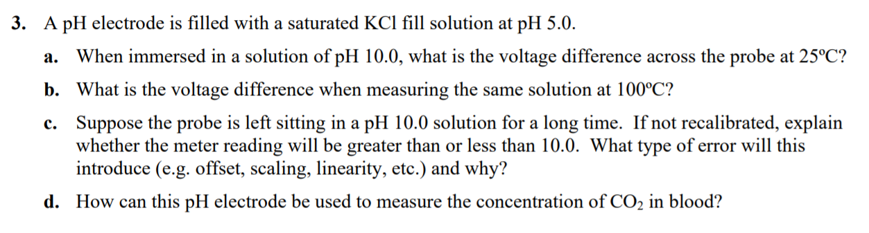 Solved A A PH Electrode Is Filled With A Saturated KCl Chegg Com