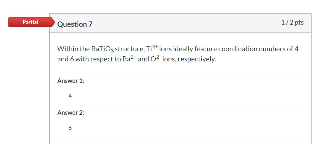 Solved Partial Question 7 1/2 pts Within the BaTiO3 | Chegg.com