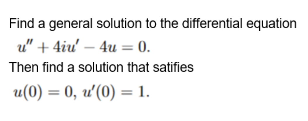 Solved Find a general solution to the differential equation | Chegg.com