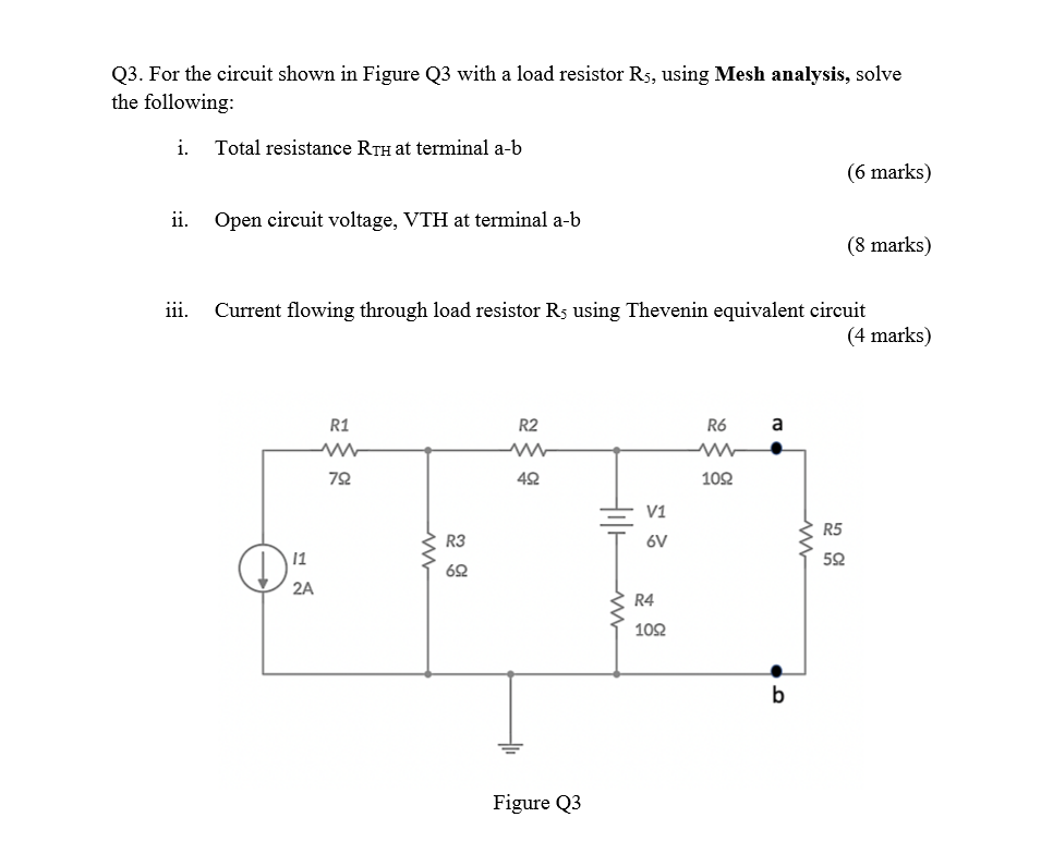 Solved Q3. For the circuit shown in Figure Q3 with a load | Chegg.com
