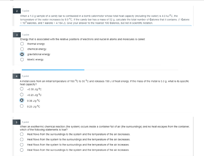 Solved 2 1 point When a 1.0 g sample of a candy bar is | Chegg.com