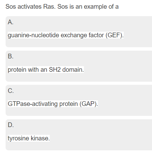 Solved Sos Activates Ras Sos Is An Example Of A A Chegg Com