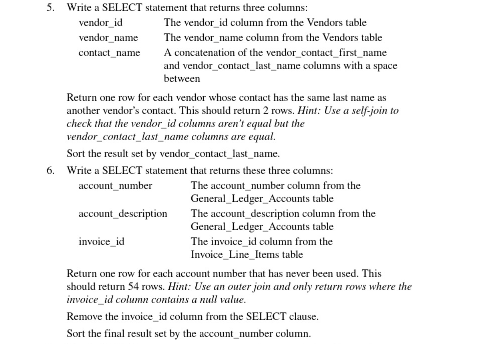 Solved Write a SELECT statement that returns three | Chegg.com
