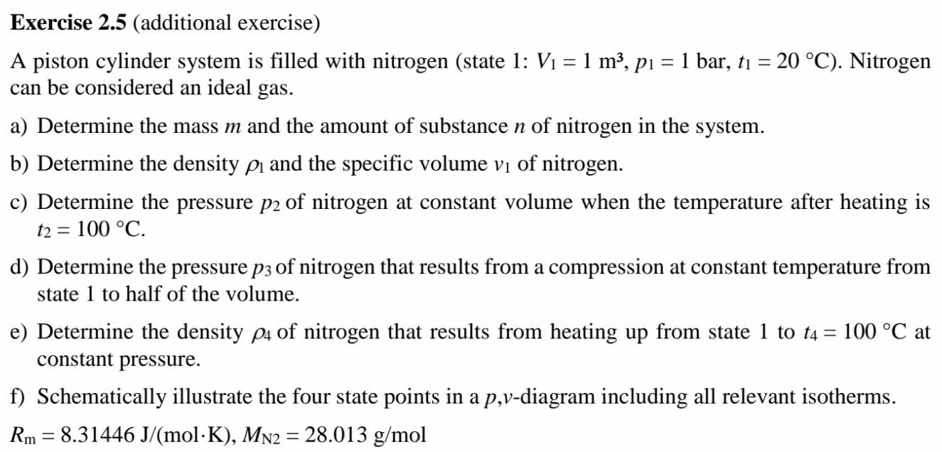 Solved Exercise 2.5 (additional exercise)A piston cylinder