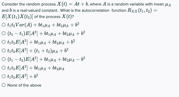 Solved Consider the random process X(t) = At +b, where A is | Chegg.com