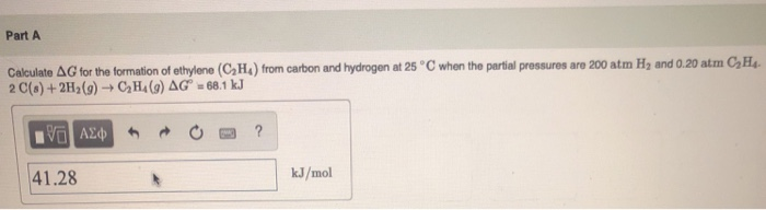 Solved Part A from carbon and hydrogen at 25 C when the Chegg