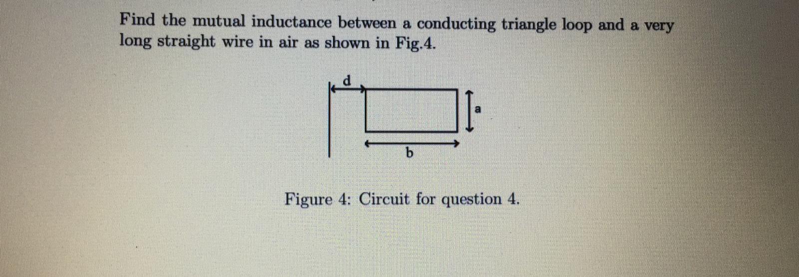 Solved Find The Mutual Inductance Between A Conducting | Chegg.com