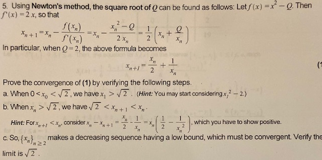 Solved 5. Using Newton's method, the square root of can be | Chegg.com