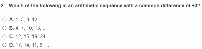 Solved 2. Which of the following is an arithmetic sequence | Chegg.com