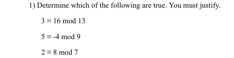 Solved 1) Determine which of the following are true. You | Chegg.com