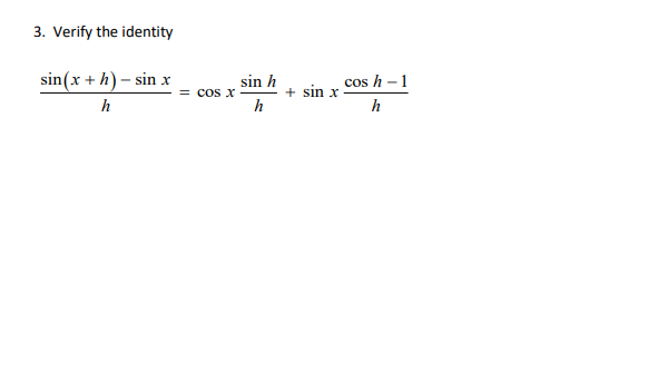 Solved 1. Verify the identity tan (1 - x)=-tan x 2. Verify | Chegg.com