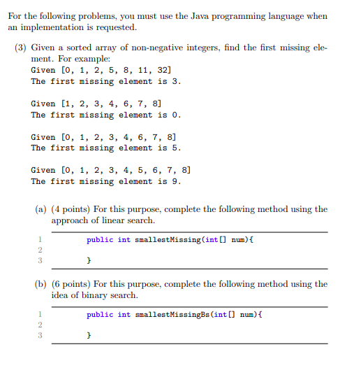 Solved USE JAVA PROGRAMMING LANGUAGE. YOU MUST PROVIDE