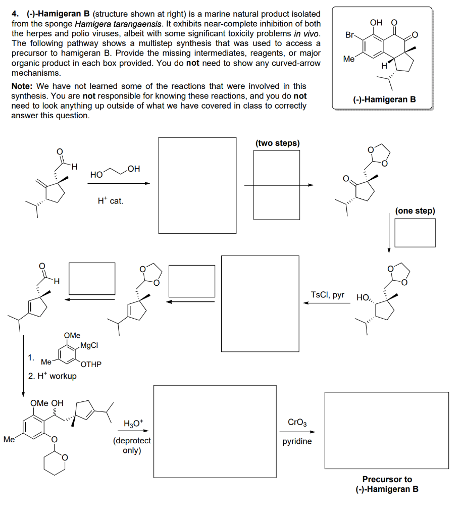 Solved OH Br Me 4. (-)-Hamigeran B (structure shown at | Chegg.com