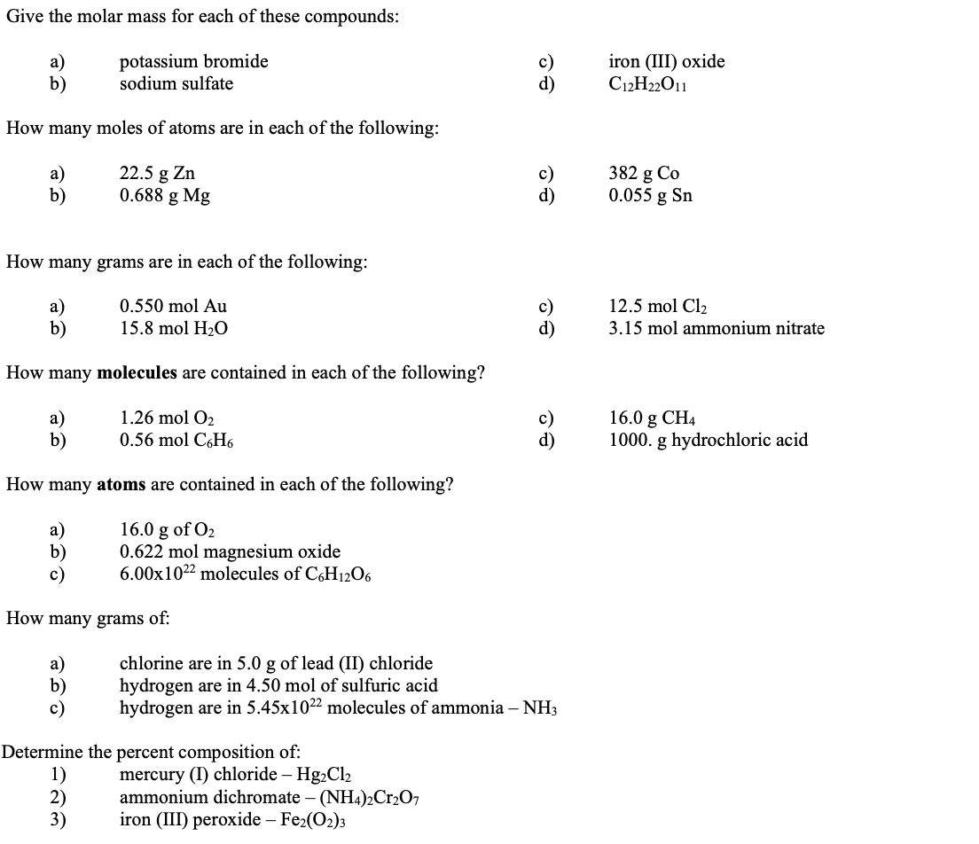 Solved Give the molar mass for each of these compounds: a) | Chegg.com