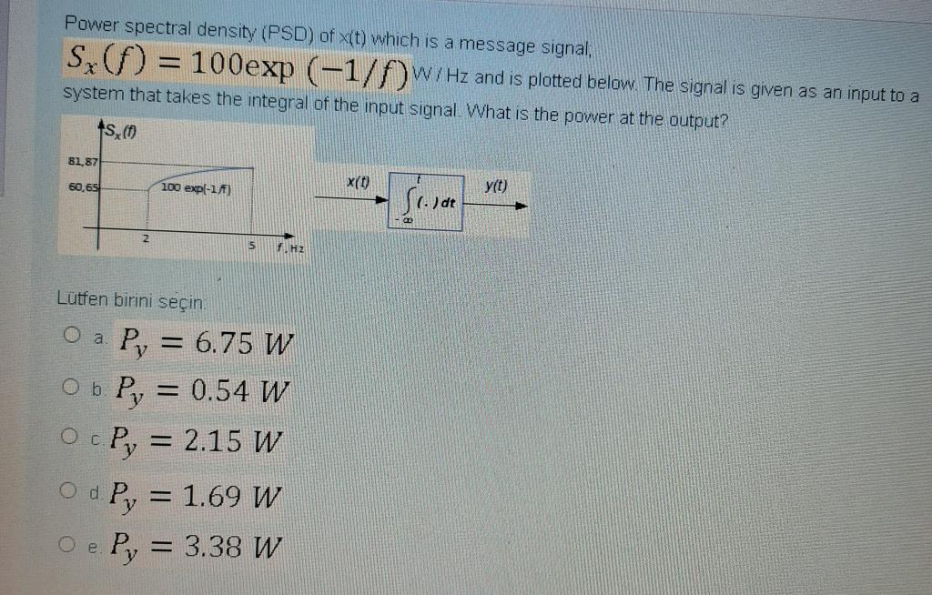 Solved Power spectral density (PSD) of X(t) which is a | Chegg.com