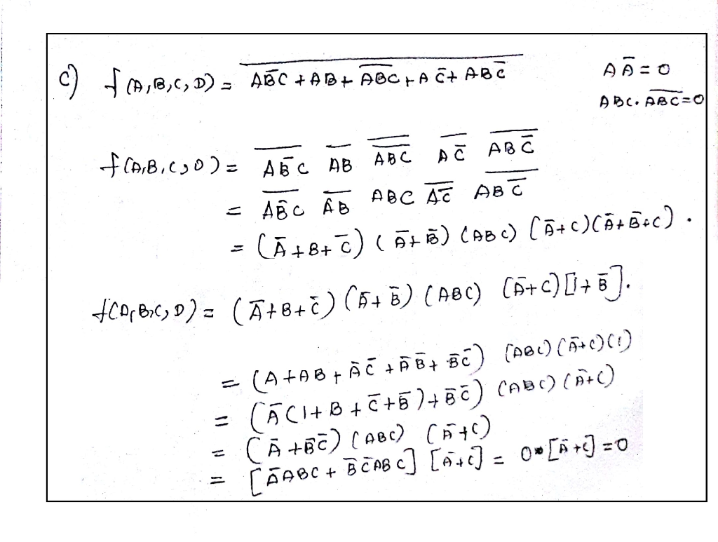 Solved Simplify Following Switching Functions Use De Morgan S F B C D D B C B D B C B C D B F B C Q