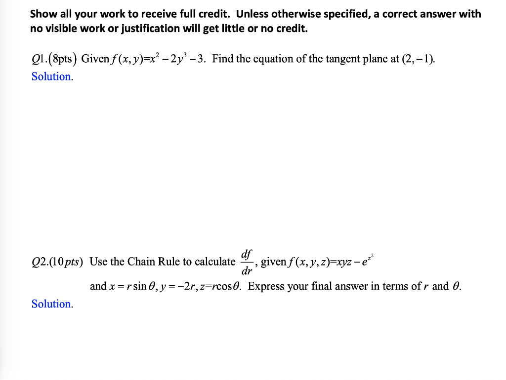 Solved Show all your work to receive full credit. Unless | Chegg.com