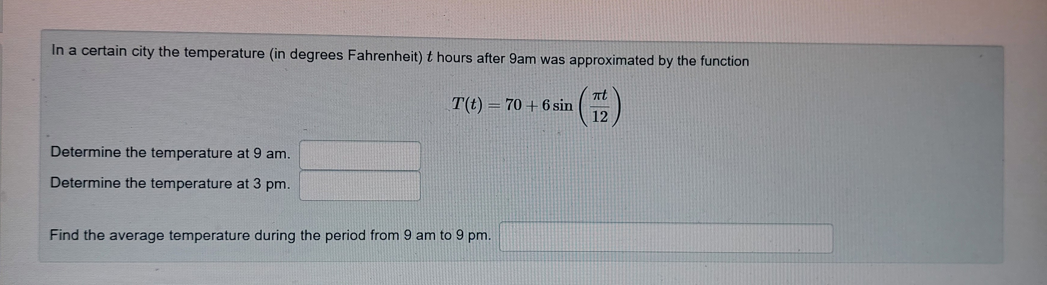Solved In a certain city the temperature (in degrees | Chegg.com