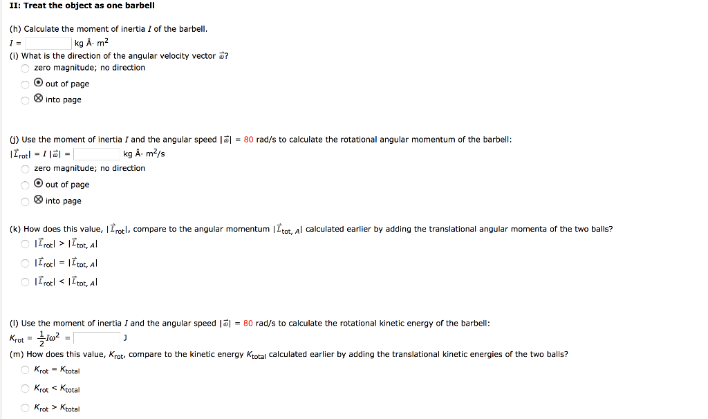 Solved A barbell spins around a pivot at its center at A.