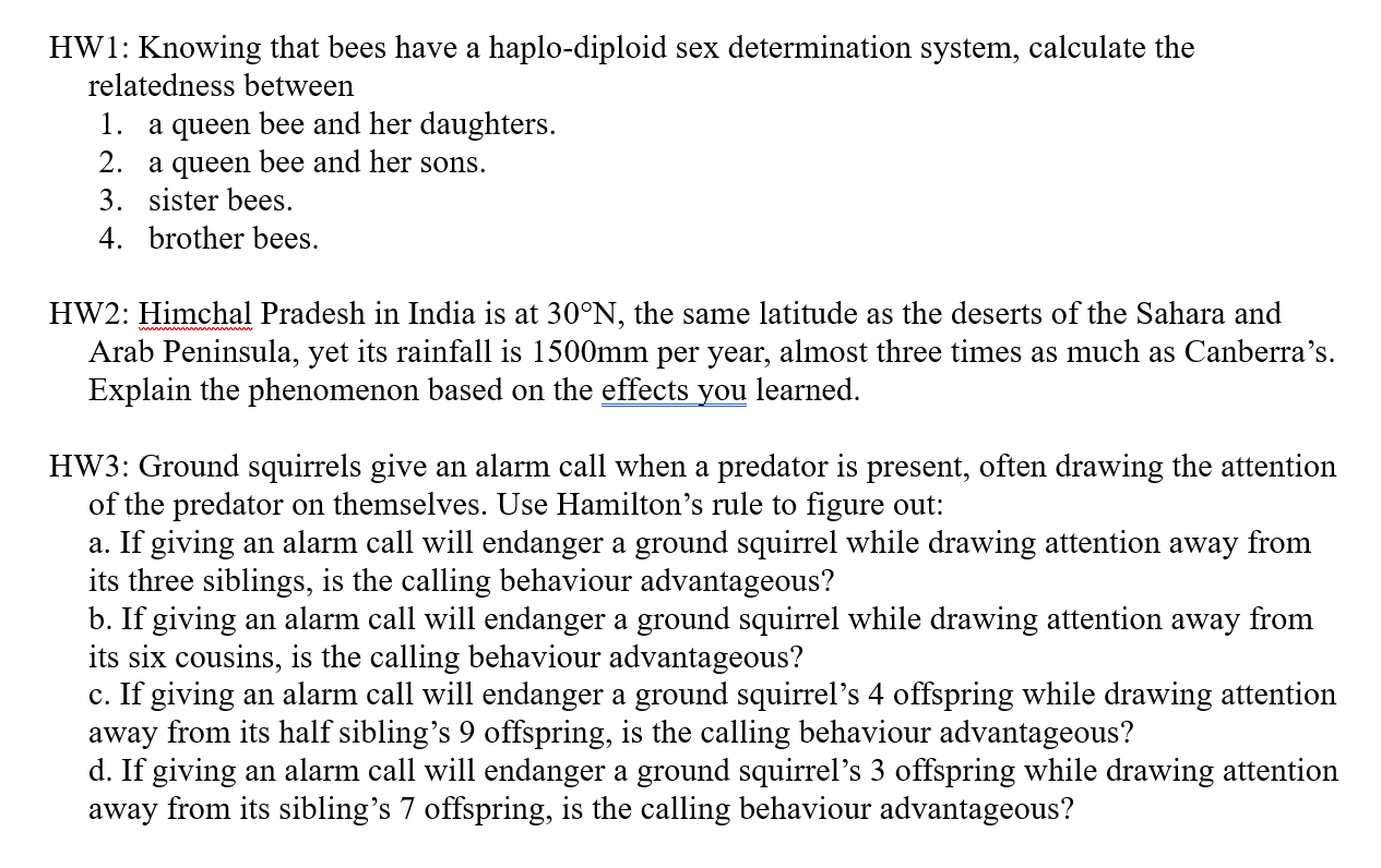 Solved HW1: Knowing that bees have a haplo-diploid sex | Chegg.com