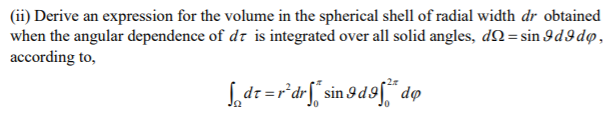 Solved (ii) Derive an expression for the volume in the | Chegg.com
